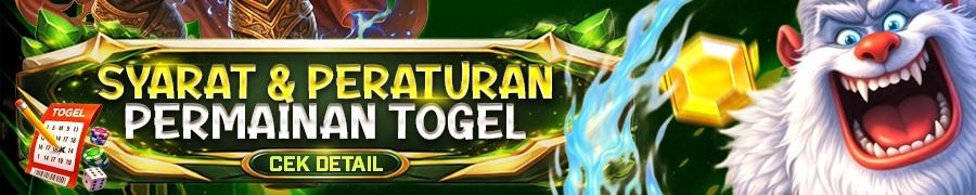 SYARAT & PERATURAN PERMAINAN TOGEL